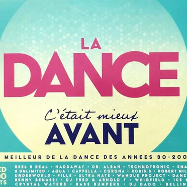 La Dance : C’était mieux avant by Various Artists - album cover