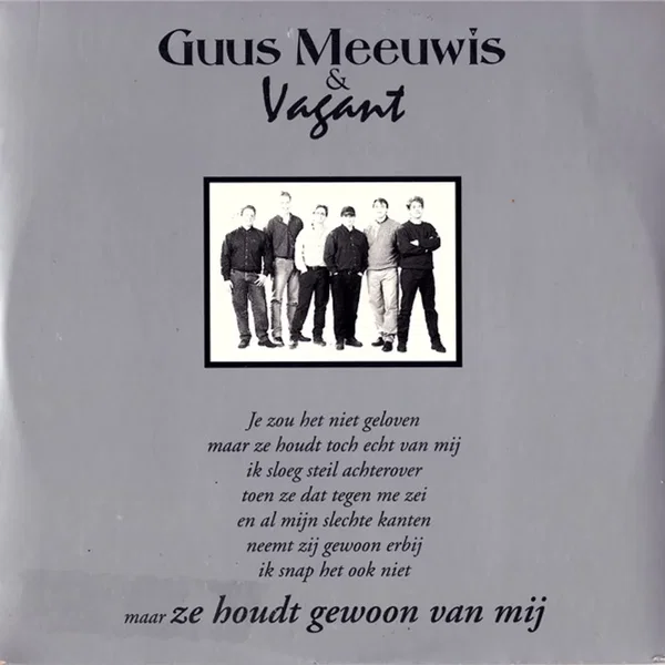 Ze houdt gewoon van mij / Hou me gewoon maar even vast