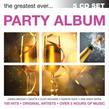 The Greatest Ever…Party Album by Various Artists - album cover