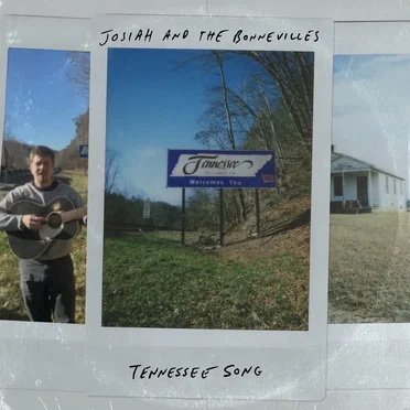 Tennessee Song by Josiah and the Bonnevilles - album cover