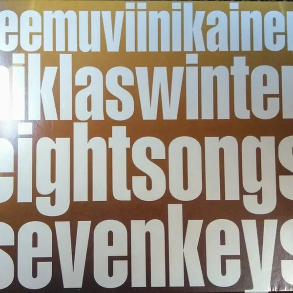 Eight Songs Seven Keys