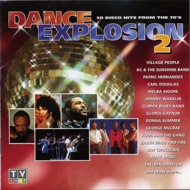 Dance Explosion: 50 Disco Hits From the 70’s, 2 by Various Artists - album cover