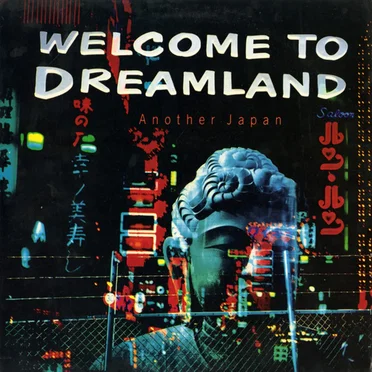 Welcome to Dreamland by Various Artists - album cover