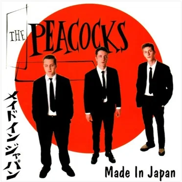 Made in Japan by The Peacocks - album cover