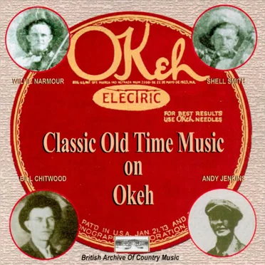 Classic Old Time Music on the Okeh Label by Various Artists - album cover