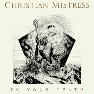 To Your Death by Christian Mistress - album cover
