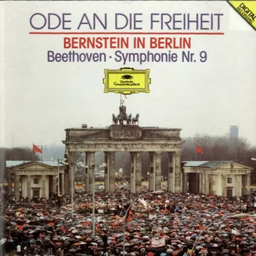 Ode to Freedom: Bernstein in Berlin: Beethoven Symphony no. 9