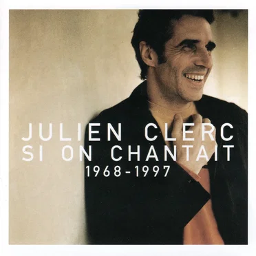 Si on chantait : 1968–1997