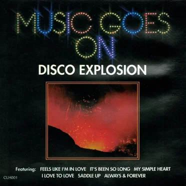 Disco Explosion - Music Goes On by Various Artists - album cover