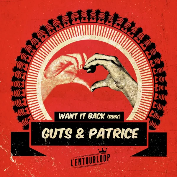 Want It Back (L'Entourloop & Troy Berkley Remix)