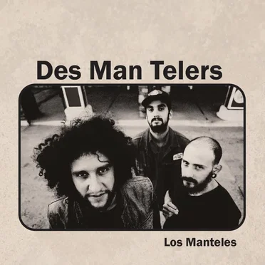 Los manteles by Des Man Telers - album cover