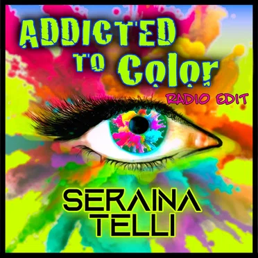 Addicted to Color (radio edit)