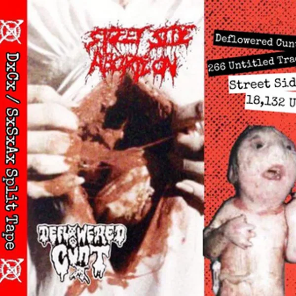 Street Side Abortion / Deflowered Cunt
