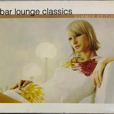 Bar Lounge Classics: Summer Edition by Various Artists - album cover