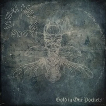 Gold in Our Pockets by Tigerblood Jewel - album cover