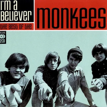 I’m a Believer: The Best of The Monkees by The Monkees - album cover