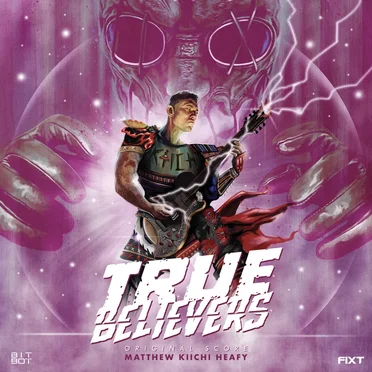True Believers (Original Score)