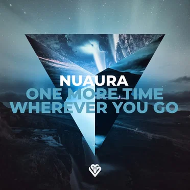 One More Time / Wherever You Go by Nuaura - album cover