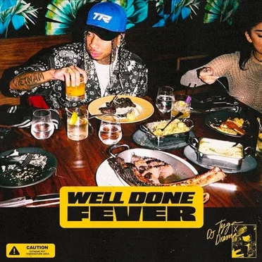 Well Done Fever by Tyga - album cover