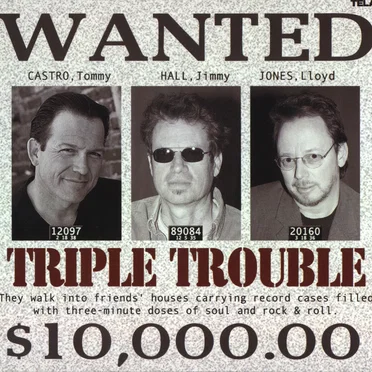 Triple Trouble