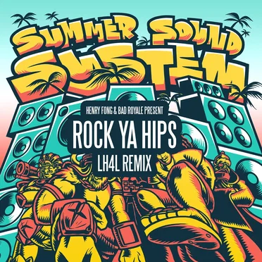 Rock Ya Hips (LH4L remix)