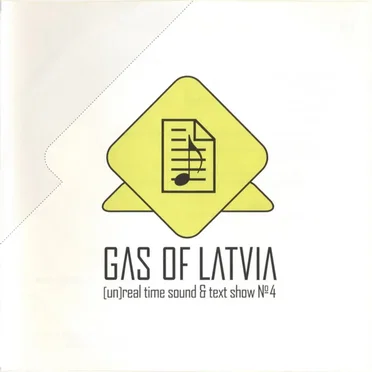 [Un]Real Time Sound & Text Show №4 by Gas of Latvia - album cover