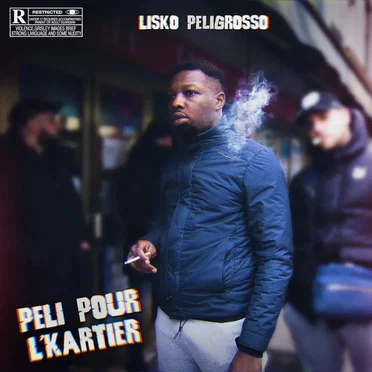 Peli pour l'kartier by Lisko Peligrosso - album cover