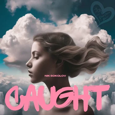Caught by Nik Sokolov - album cover