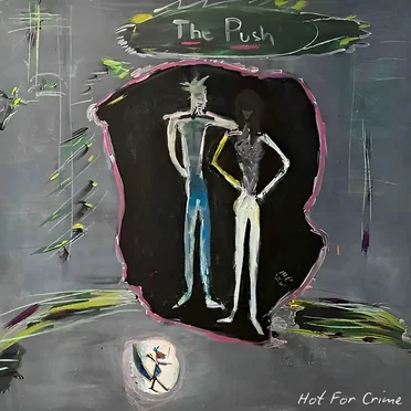 The Push by Hot for Crime - album cover