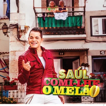 Comi-Lhe o Melão by Saul - album cover