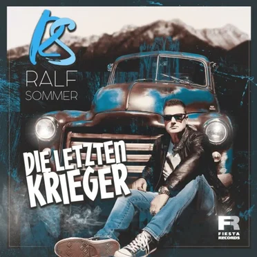 Die letzten Krieger by Ralf Sommer - album cover