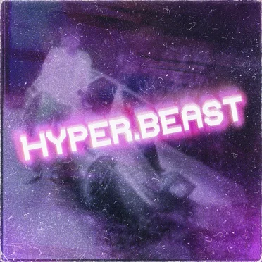 HYPER BEAST