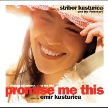 Promise Me This by Stribor Kusturica & The Poisoners - album cover