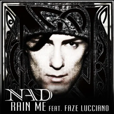 Rain Me by NAD - album cover