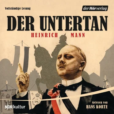 Der Untertan by Heinrich Mann - album cover