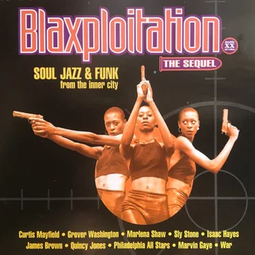 Blaxploitation: The Sequel by Various Artists - album cover