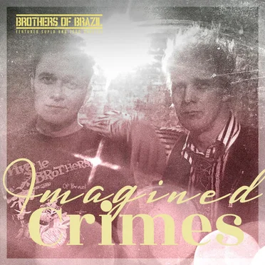 Imagined Crimes by Brothers of Brazil - album cover