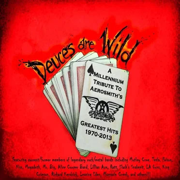 Deuces Are Wild: A Millennium Tribute to Aerosmith’s Greatest Hits 1970–2013 by Various Artists - album cover