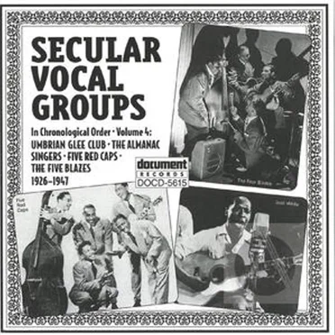 Secular Vocal Groups, Vol. 4 (1926-1947) by Various Artists - album cover