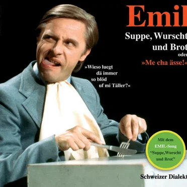 Suppe, Wurscht und Brot by Emil Steinberger - album cover