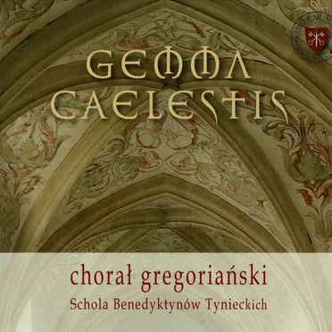 Gemma Caelestis by Schola Benedyktynów Tynieckich - album cover
