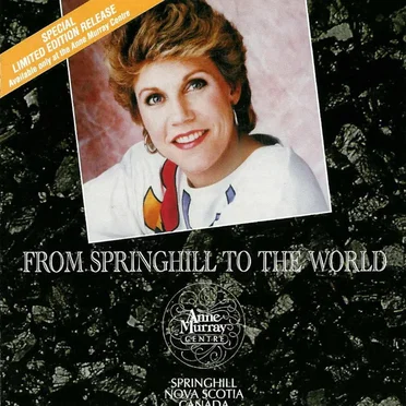 From Springhill to the World