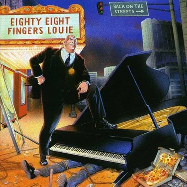 Back on the Streets by 88 Fingers Louie - album cover