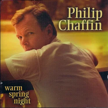 Warm Spring Night by Philip Chaffin - album cover