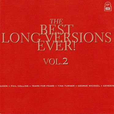 The Best Long Versions… Ever! Volume 2 by Various Artists - album cover