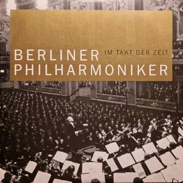 Im Takt der Zeit - Berliner Philharmoniker by Berliner Philharmoniker - album cover