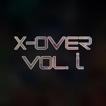 X-Over, Vol. One by Hexadigital - album cover