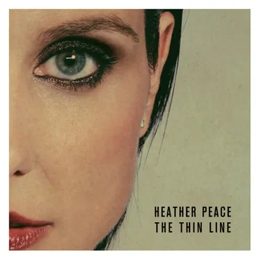 The Thin Line by Heather Peace - album cover