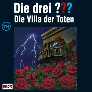 Die drei ??? 114: Die Villa der Toten by Die drei ??? - album cover