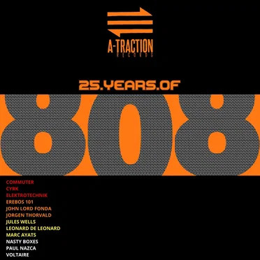 25 YEARS of 808 by A-TRACTION records by Various Artists - album cover